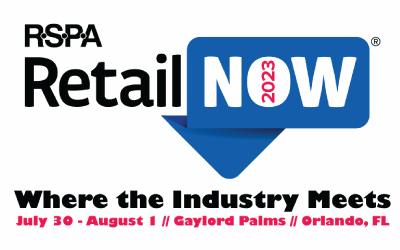 RSPA Retail NOW 2023 - Where the Industry Meets - 30 July- 01 August - Gaylord Palms - Orlando, FL